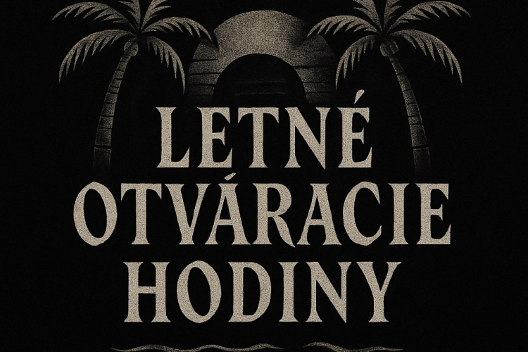 OTVÁRACIE HODINY POČAS LETA